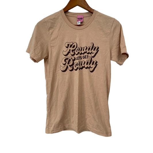 Ali-Dee Howdy Let's Get Rowdy Short Sleeve T-Shirt Womens S Tan Cotton Blend